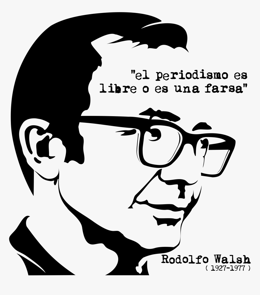 periodismo libre rodolfo-walsh periodismo libre rodolfo-walsh